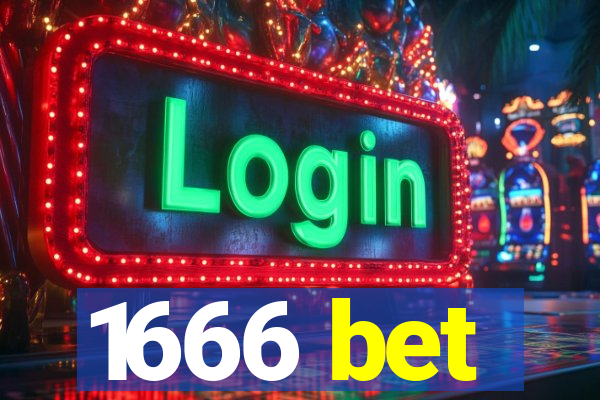 1666 bet
